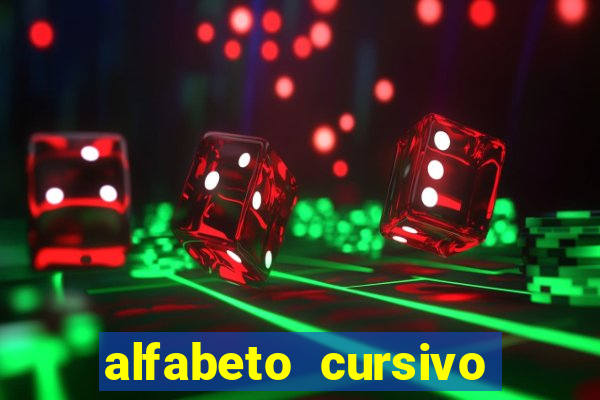 alfabeto cursivo para treinar caligrafia